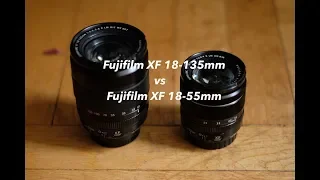 Fujifilm XF 18-55mm vs XF 18-135mm: Real World Comparison