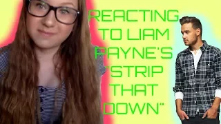 REACTING TO LIAM PAYNE'S "STRIP THAT DOWN"! - iKittyKat