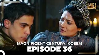 Magnificent Century: Kosem Episode 36 (English Subtitle) (4K)