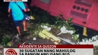 24Oras: 30 sugatan nang mahulog sa bangin ang isang bus