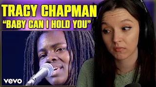 Tracy Chapman - Baby Can I Hold You | FIRST TIME REACTION | (Live)