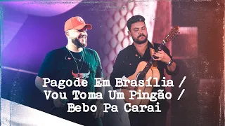 Ícaro e Gilmar - Pagode Em Brasília/Vou Toma Um Pingão/Bebo Pa Carai [Sextou BB Ao Vivo em Goiânia]