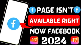 Fixed✅ : This page isn't available at this moment on Facebook |Facebook page not available Error !!