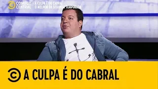 #ACulpaÉDoCabral  - TRETA de Família