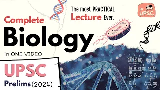 🧬 Complete *BIOLOGY* in One Video | 🎯UPSC-PRELIMS 2024 |🚀 Must watch