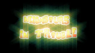 Neighbours in Trouble [Full Movie]