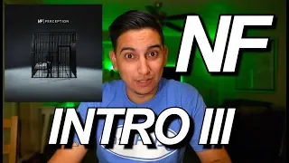 NF - INTRO III REACTION!! | FIRST LISTEN | FEAR IS A SNAKE!!!