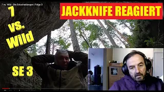 Jackknife reagiert auf 7 vs. Wild SE 3  Fritz Meinecke