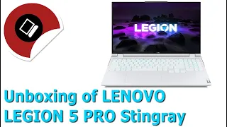 UNBOXING | LENOVO GAMING LEGION 5 PRO LAPTOP STINGRAY | 82JD005KIN