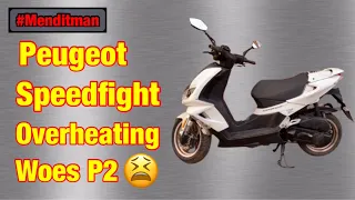 Peugeot Speedfight 4 Scooter Overheating Issues (Part 2) #Scooter #Fix #Repair