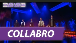 Collabro - The Late Late Show