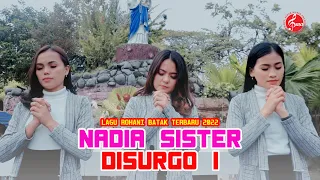 Nadia Sister - Gomos Do Hulompit Tanganki || Lagu Rohani Batak Terbaru 2023