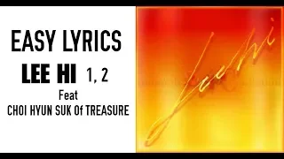 LEE HI - 한두 번 1, 2 Feat. CHOI HYUN SUK Of TREASURE [Easy Lyrics]