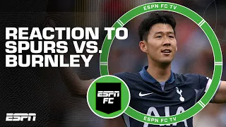 Shaka praises Son Heung-min's move to the middle & hat trick vs. Burnley | ESPN FC