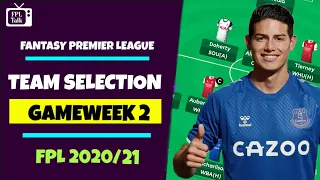 FPL GW2: TEAM SELECTION| Fantasy Premier League 2020/21| Gameweek 2| FantasyPL| FPL 2020/21|