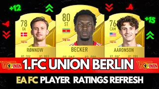 EA FC 24 | BIGGEST 1.FC UNION BERLIN RATING UPGRADES (FIFA 24)! 😱 🔥 ft. Becker, Rönnow, Juranovic...