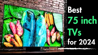 Best 75 inch TVs for 2024