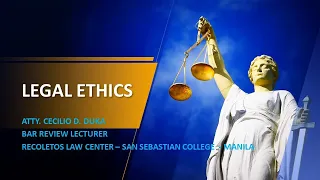 Legal Ethics PART 1