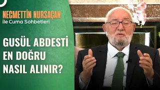 Arkadaşım Yıllardır Yanlış Gusül Abdesti Alıyor | Cuma Sohbetleri