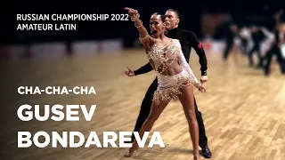 Andrey Gusev - Vera Bondareva | Cha-Cha-Cha | Final | Amateur Latin | Russian Championship 2022