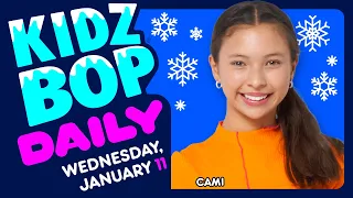 KIDZ BOP Daily - Wednesday, January 11, 2023