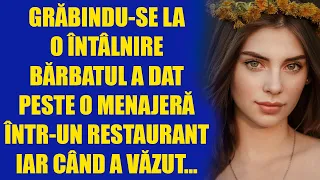 Grăbindu-se la o întâlnire, bărbatul a dat peste o menajeră într-un restaurant. Iar când a văzut...