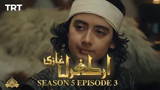 Ertugrul Ghazi Urdu | Episode 3| Season 5