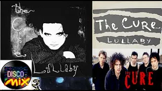 The Cure - Lullaby (Disco Mix Extended Remix Top Selection Video 80's) VP Dj Duck