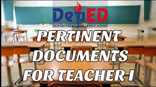 Pertinent Documents/Papers for Teacher I | DepEd Ranking 2021 | JHS Applicant | SHS Applicant
