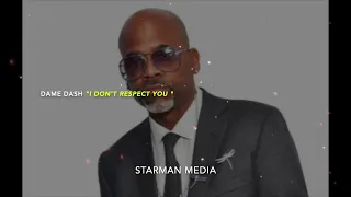 Dame Dash " I Don't Respect You" #musicbusiness #respect #entertainment #damedash