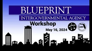 Blueprint Intergovernmental Agency Workshop - May 16, 2024