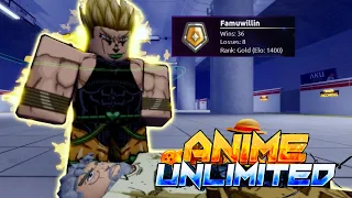 [Anime Unlimited] Gold Rank DIO 60% TRUE COMBO Ranked PVP "carried by time stop" Experience