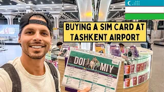 Buying a Sim Card for Uzbekistan at Tashkent Airport