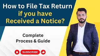 How to file tax return if you have received a notice | FBR Notice Reply