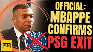 OFFICIAL: Kylian Mbappe confirms PSG exit