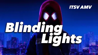 Into the spider verse: Blinding Lights