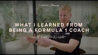 What I Learned From Being a Formula 1 Coach – Hintsa Stories With Pete McKnight