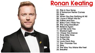 Ronan Keating Greatest Hits 2021 - The Very Best of Ronan Keating 2021