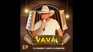 eu juro cover Vavá Silva música de (Leandro e Leonardo ) EP O COWBOY CANTA CLÁSSICOS