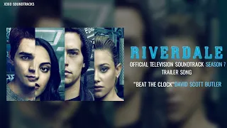 Riverdale Season 7 Soundtrack - Trailer Song "Beat The Clock"