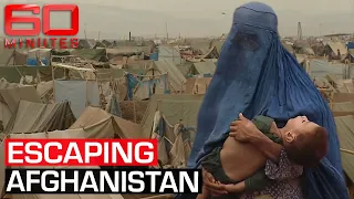 Millions of desperate Afghans flee Taliban country ruled by war | 60 Minutes Australia