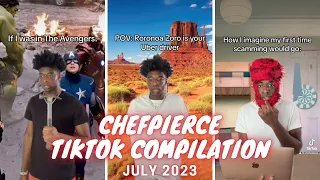 ChefPierce TikTok Compilation July 2023