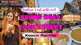 Eat your way through Karachi's Burns Road Food Street with me! | PAKISTAN TRAVEL VLOG