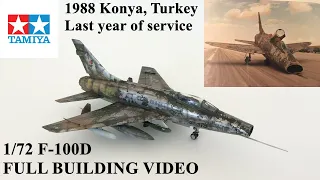 TAMIYA 1/72 F-100D FULL BUILDING/LAST DAYS OF TURKISH JET