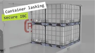 Load Securement in 20'Container: 18 IBC with (R) Lashing Container, 2x two cross straps