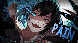 Nightcore ↬ Pain [NV]