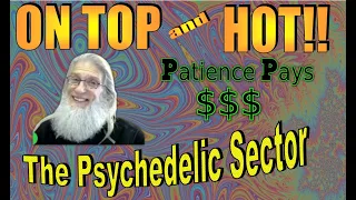 The Psychedelic Sector HUGE Potential & Cheaply Priced  Great Long Holds 🧙‍♂️Zidar-On Top & Hot🔥