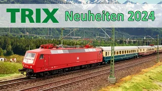 Trix Modellbahn Neuheiten 2024 | Spur H0 und Minitrix Spur N