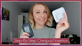 Changing an Omnipod - Step By Step Insertion