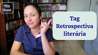 Tag retrospectiva literária (Booktag) VIVA LIVROS